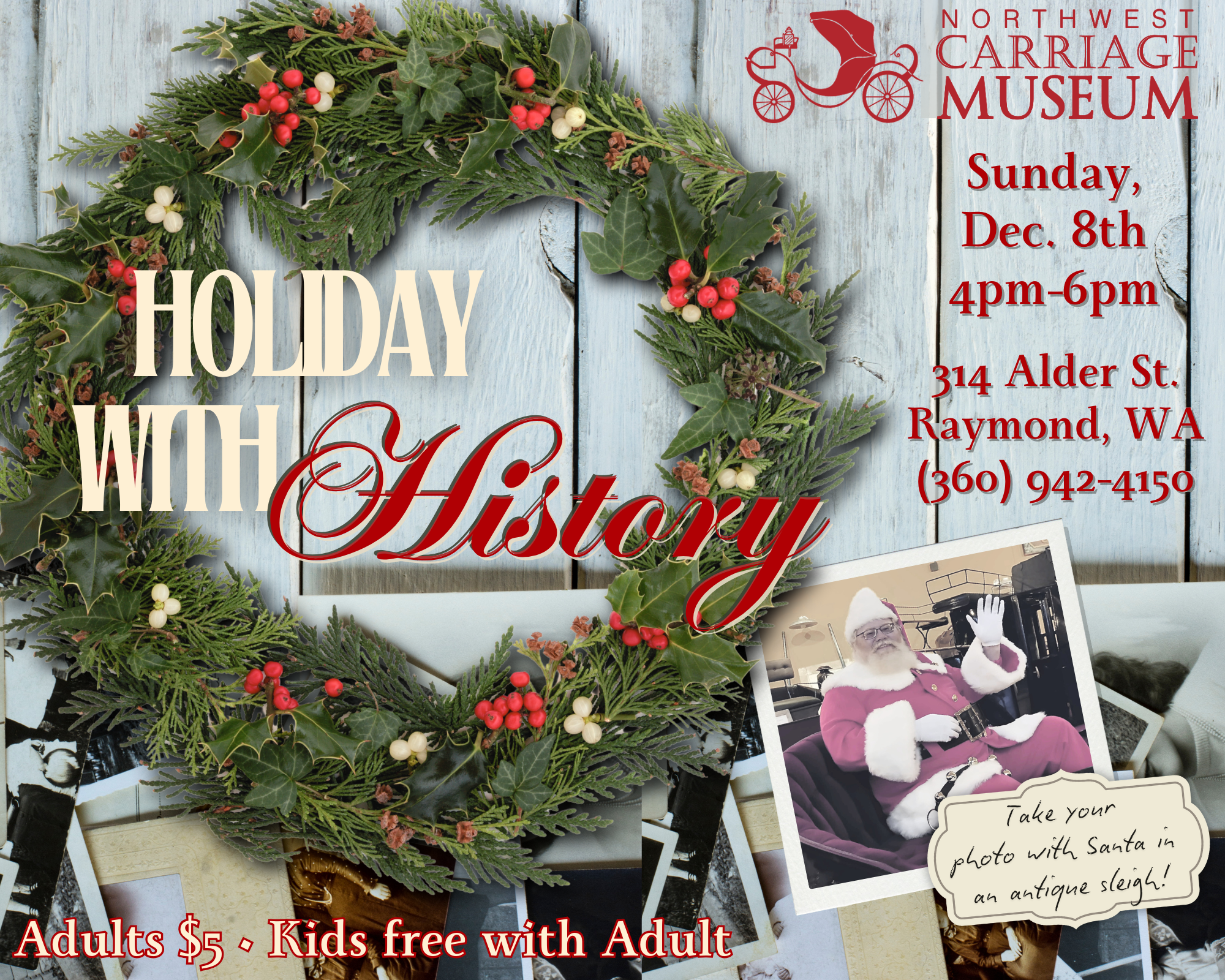 Holiday with History at the Northwest Carriage Museum